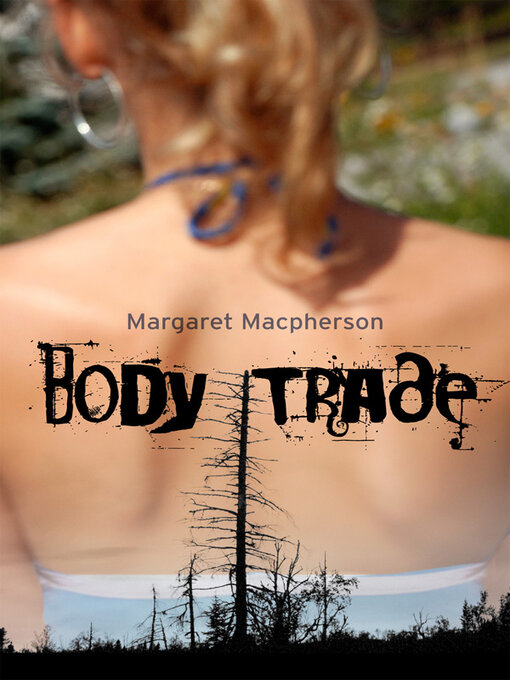 Title details for Body Trade by Margaret Macpherson - Available
